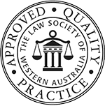 Emblem for approved quality practice, highlighting high standards in legal services for Perth-based lawyers.